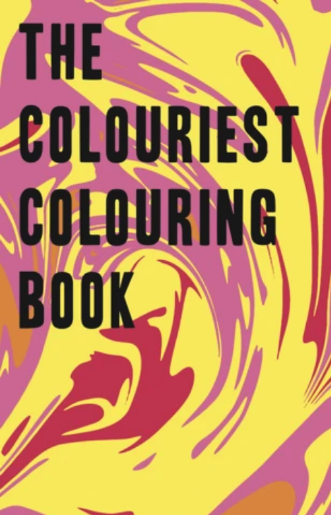 The Colouriest Colouring Book Cover