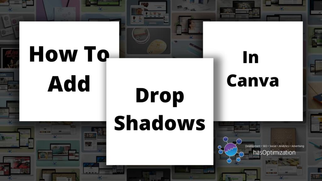 How to add drop shadows in Canva