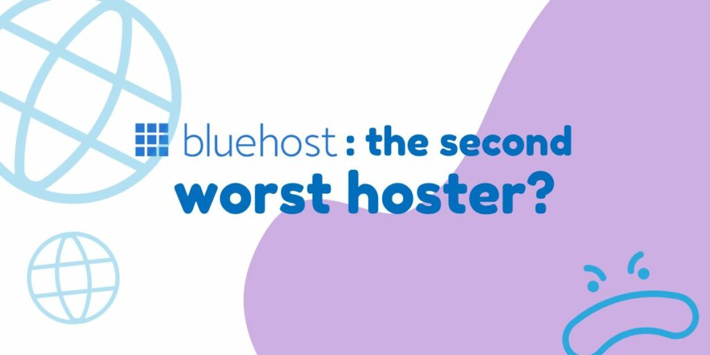 Bluehost: the second worst hoster? Bluehost: the second worst hoster?